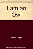 I am an owl