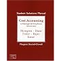Student Solutions Manual for Cost Accounting
