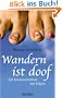 Wandern ist doof: Ein Kreuzwortr�tsel mit Folgen