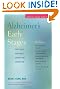 Alzheimer's Early Stages: First Steps for Family, Friends and Caregivers