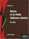 Etude sur Balzac et la petite tailleuse chinoise, Sijie