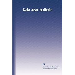 Kala azar bulletin by Unknown