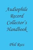 Audiophile Record Collectors Handbook