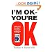 I'm Ok - You're Ok