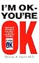 I'm Ok, You're Ok