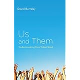us and them understanding your tribal mind