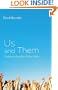 Us and Them: Understanding Your Tribal Mind