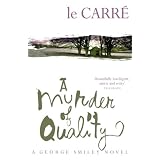 A Murder of Qualityby John Le Carr�