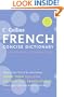 Collins French Concise Dictionary, 4e (HarperCollins Concise Dictionaries) (English and French Edition)
