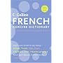 Collins French Concise Dictionary, 4e (HarperCollins Concise Dictionaries) (English and French Edition)
