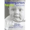 Vom S�ugling zum Schulkind - Entwicklungspsychologische Grundlagen