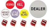 Dealer Button & Dice Set: 1 Dealer Button, 1 Small Blind Button, 1 Big Blind Button, 1 Reserved Button, 1 Kill Button, 1 Missed Blind Button & 5 Poker Dice.