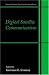 Digital Satellite Communications (Information Technology: Transmission, Processing and Storage)