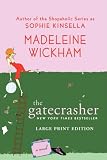 The Gatecrasher