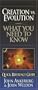 Creation vs. Evolution: What You Need to Know (Quick Reference Guides)