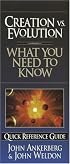 Creation vs. Evolution: What You Need to Know (Quick Reference Guides)