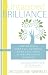 Untapped Brilliance: How to Reach Your Full Potential As an Adult with Attention Deficit Disorder
