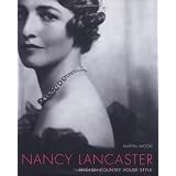 Nancy Lancaster: English Country House Style ~ Martin Wood