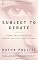 Subject to Debate: Sense and Dissents on Women, Politics, and Culture (Modern Library Paperbacks)