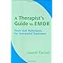 A Therapist's Guide to EMDR: Tools and Techniques for Successful Treatment