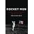 Rocket Men: The Epic Story of the First Men on the Moon