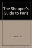 The shopper's guide to Paris