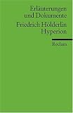 Erl&auml;uterungen und Dokumente, Friedrich H&ouml;lderlin Hyperion - Michael Knaupp