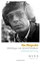 No Regrets: Writings on Scott Walker: Collected Pieces