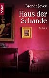 Haus der Schande: Francesca Cahills zweiter Fall - Brenda Joyce