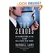 The Zeroes: My Misadventures in the Decade Wall Street Went Insane
