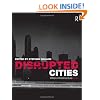 Disrupted Cities: When Infrastructure Fails
