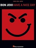 Bon Jovi - Have a Nice Day