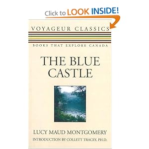 The Blue Castle (Voyageur Classics)