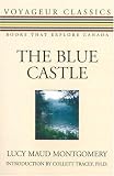 The Blue Castle (L.M. Montgomery Books)