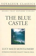 The Blue Castle (L.M. Montgomery Books)