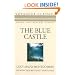 The Blue Castle (Voyageur Classics)