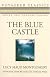 The Blue Castle (L.M. Montgomery Books)