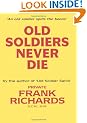 Old Soldiers Never Die