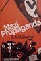 Nazi Propaganda (A Galaxy book, 394)
