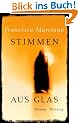 Stimmen aus Glas