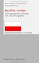 Beruflich in Polen. Trainingsprogramm f�r Manager, Fach- und F�hrungskr�fte (Handlungskompetenz im Ausland)