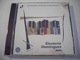 Eleuterio Dominguez (p) - Coleccion Jovenes Interpretes - Liszt: Son in Si minor, Vals Mefisto; Abril: Sonatina de Guadalquivir; Falla: Fantasia Betica