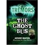 The Ghost Bus (Tremors)