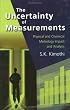 Uncertainty of Measurements: Physical and Chemical Metrology: Impact & Analysis