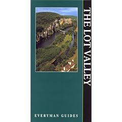 The Lot Valley (Everyman Guides)