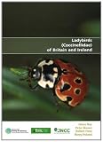 The ladybirds (Coccinellidae) of Britain and Ireland : an atlas of the ladybirds of Britain, Ireland, the Isle of Man and the Channel Islands