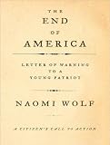 The End of America: Letter of Warning to a Young Patriot