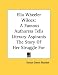 Search : Ella Wheeler Wilcox: A Famous Authoress Tells Literary Aspirants The Story Of Her Struggle For Recognition
