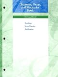 Grammar, Usage, and Mechanics Book: Teaching More Practice Application, Grade 8