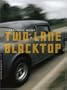 Two-Lane Blacktop
